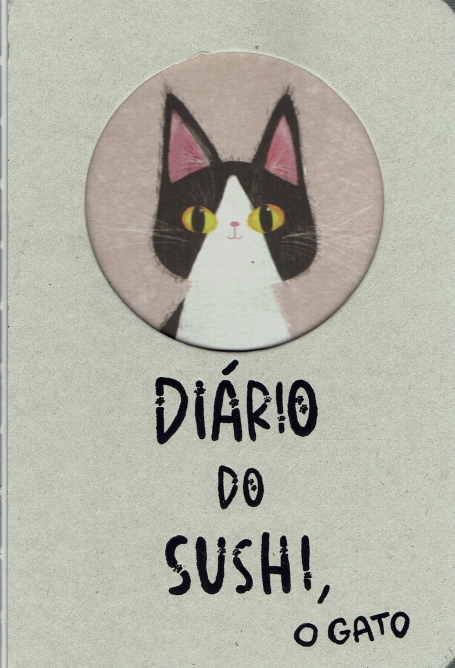 DIÁRIO DO SUSH! O GATO