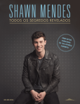 SHAWN MENDES - TODOS OS SEGREDOS REVELADOS