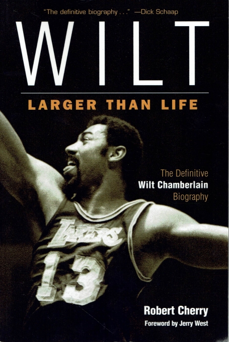 WILT: LARGER THAN LIFE