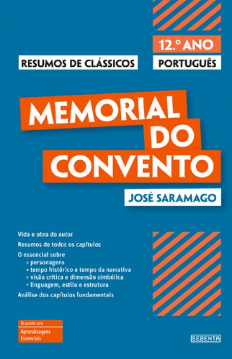 MEMORIAL DO CONVENTO JOSÉ SARAMAGO - RESUMOS DE CLÁSSICOS 12 ANO