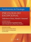 Fundamentos de Psicologia | Psicologia do Excepcional - 1ª/2009