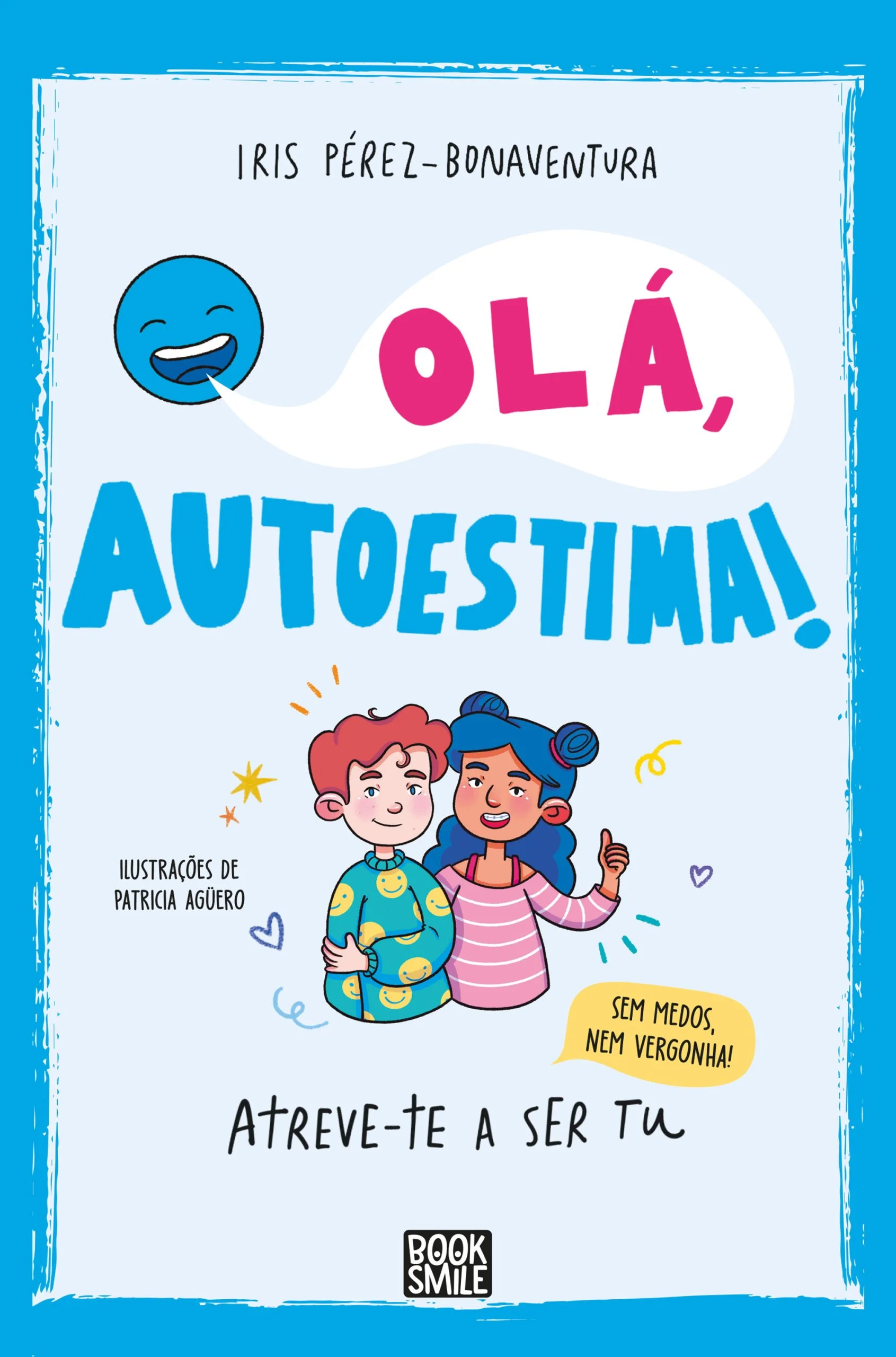 OLÁ, AUTOESTIMA!