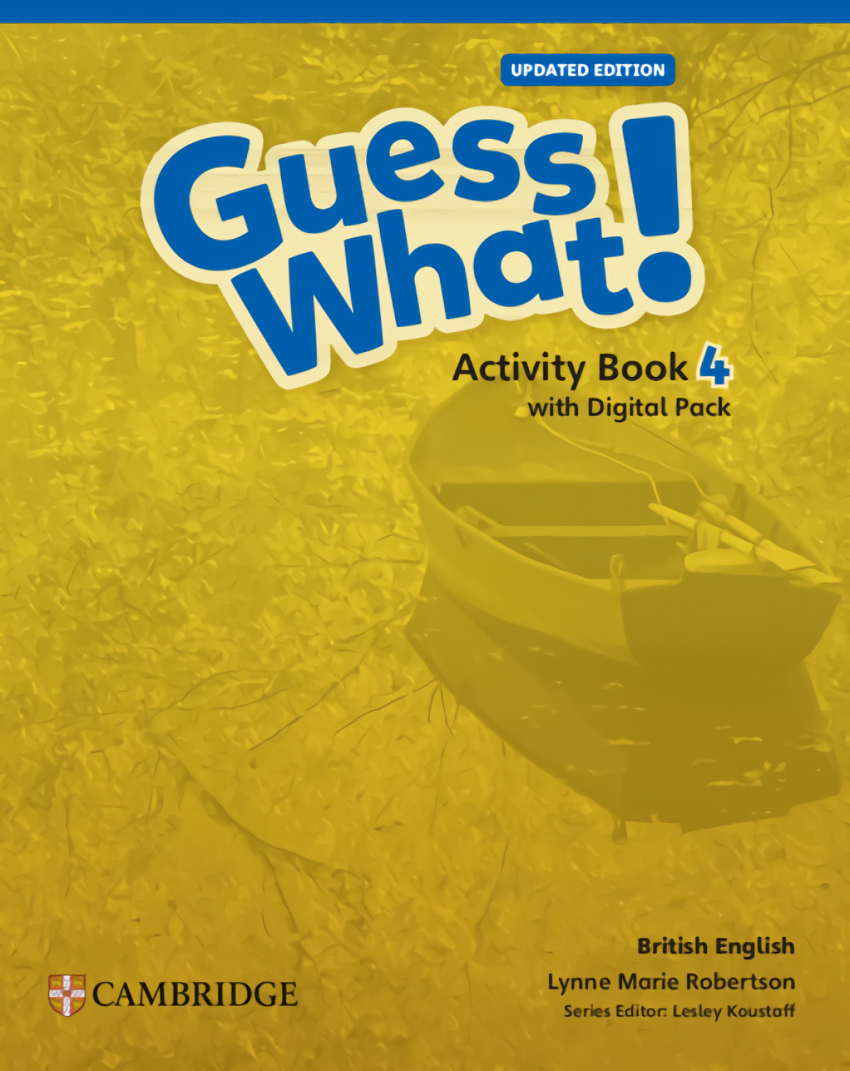 GUESS WHAT! LEVEL 4 ACTIVITY BOOK
