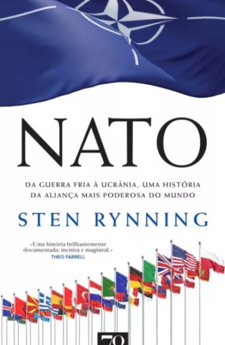 NATO - DA GUERRQA FRIA À UCRÂNIA - UMA HISTÓRIA DA ALIANÇA MAIS PODEROSA DO MUNDO