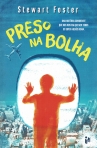 PRESO NA BOLHA