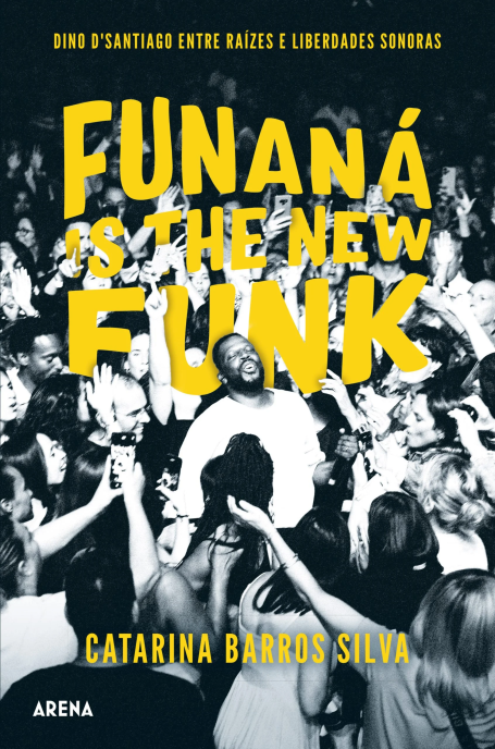 FUNANÁ IS THE NEW FUNK