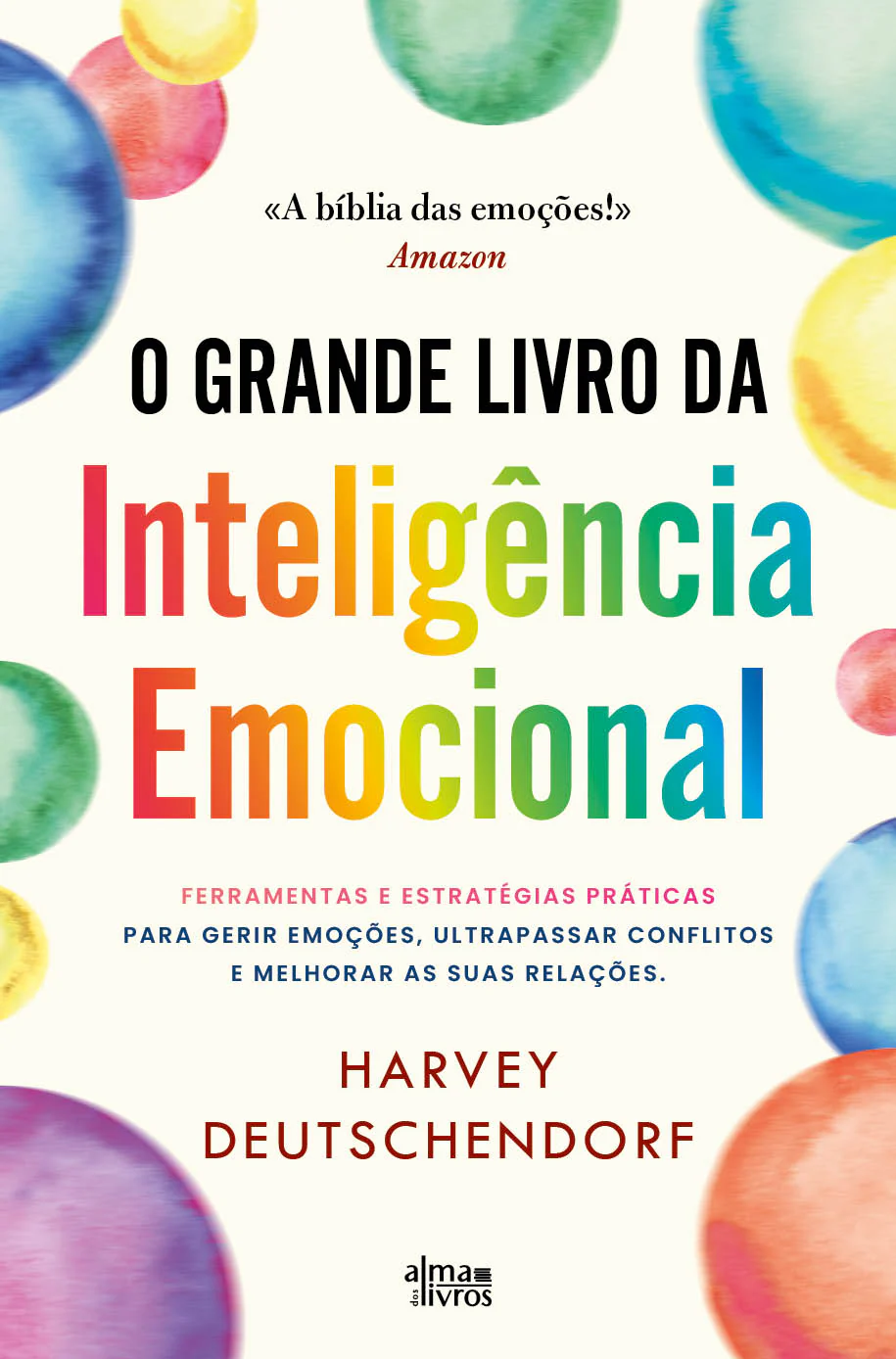 O GRANDE LIVRO DA INTELIGENCIA EMOCIONAL