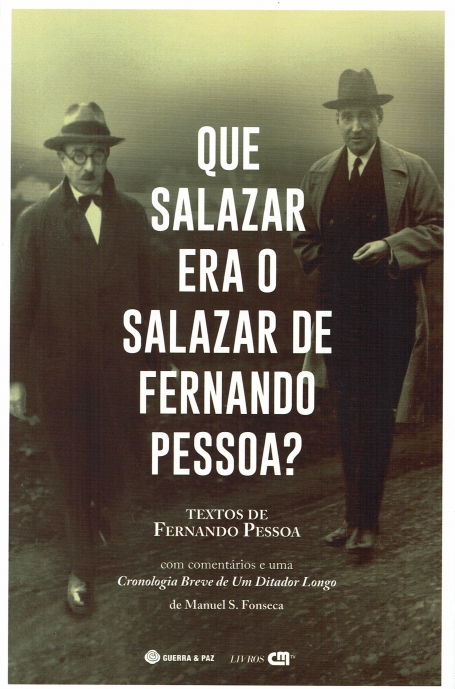 QUE SALAZAR ERA O SALAZAR DE FERNANDO PESSOA ? textos de fernando essoa
