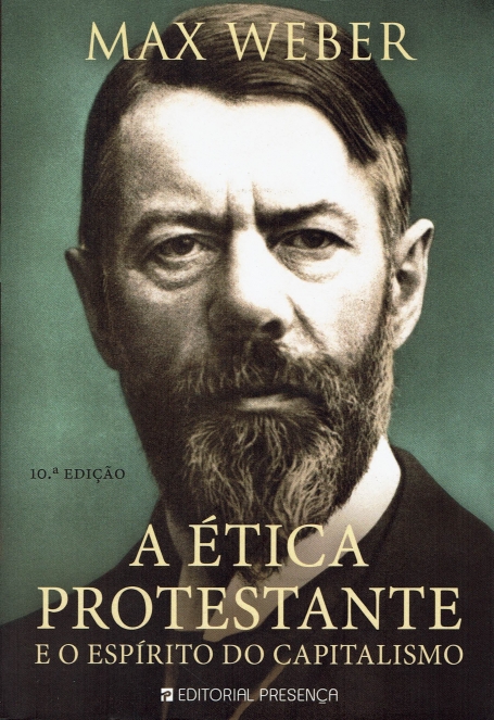 ETICA PROTESTANTE E O ESPIRITO DO CAPITALISMO 8ª edicao