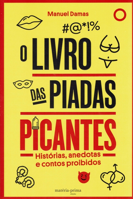 O LIVRO DAS PIADAS PICANTES - histórias, anedotas e contos proibidos