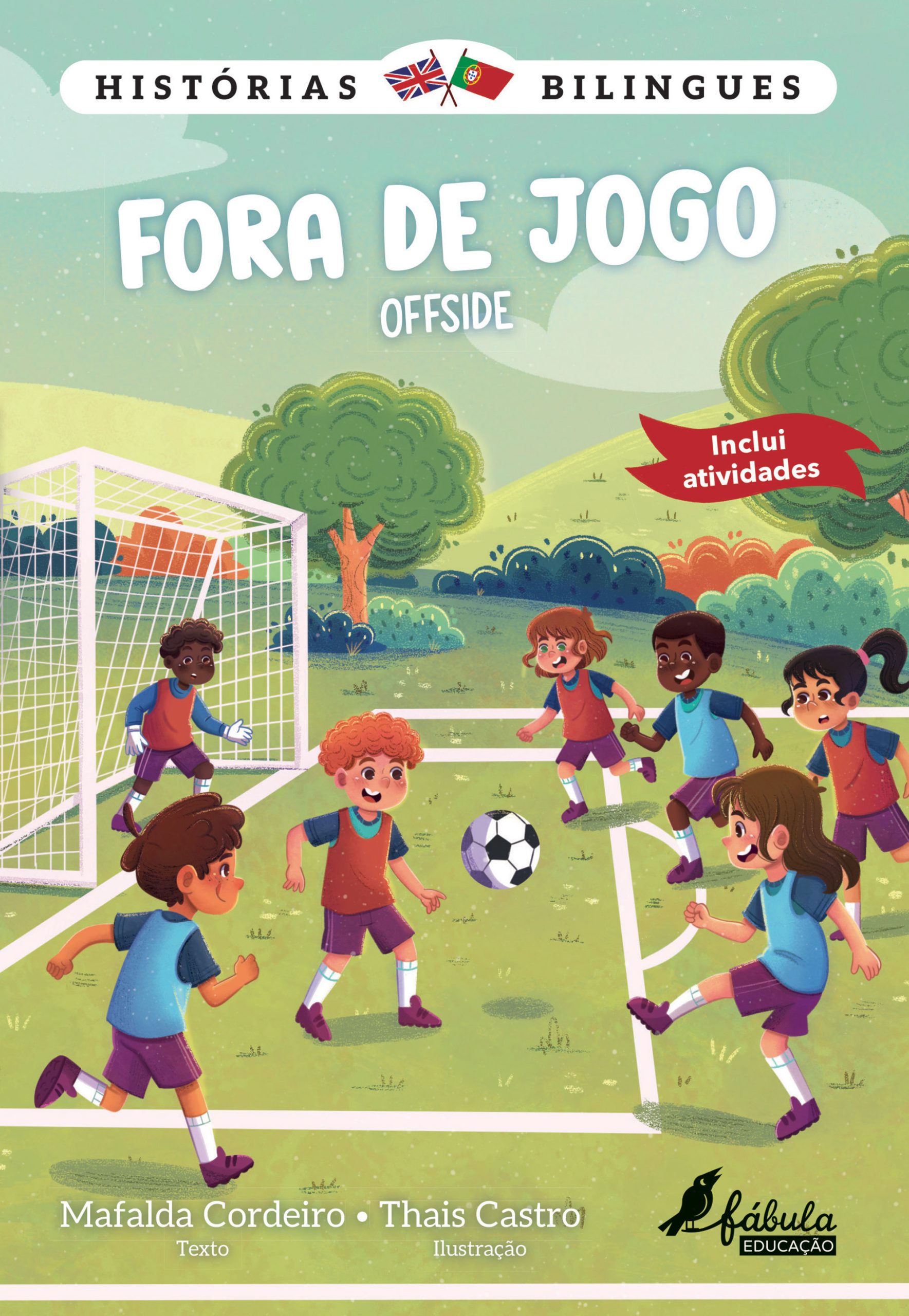 HISTÓRIAS BILINGUES - FORA DE JOGO I OFFSIDE