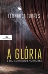 A GLORIA E SEU CORTEJO DE HORRORES