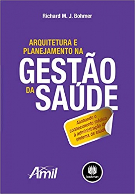 ARQUITETURA E PLANEJAMENTO NA GESTAO DA SAUDE