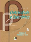 930972 - ELECTRICIDADE E ELECTRONICA VOL. 3 - MODULOS 9 a 11