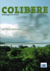 COLIBERE - UM HEROI TIMORENSE