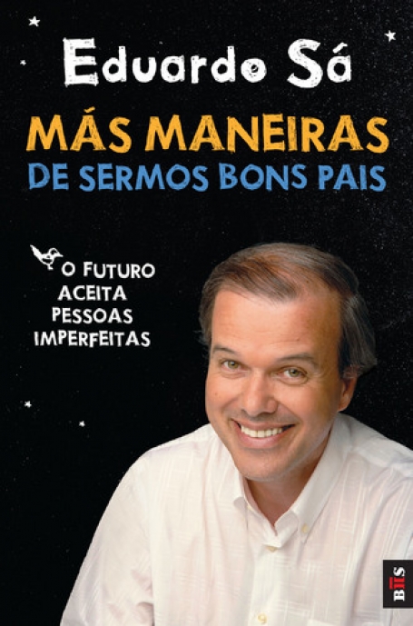 MAS MANEIRAS DE SERMOS BONS PAIS - livro de bolso