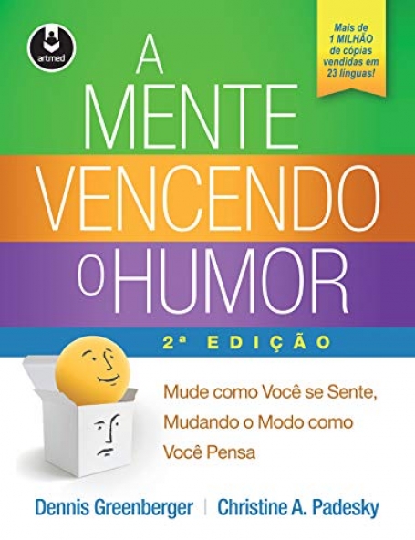 A MENTE VENCENDO O HUMOR 2ED.