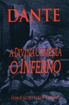 A DIVINA COMEDIA - O INFERNO