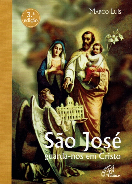 SAO JOSE GUARDA-NOS EM CRISTO