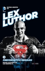 LEX LUTHOR 9 - PRECONCEITO E ORGULHO