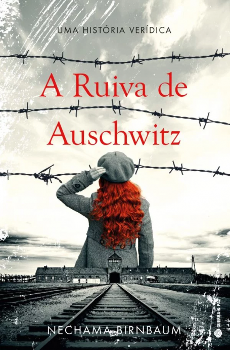 A RUIVA DE AUSCHWITZ