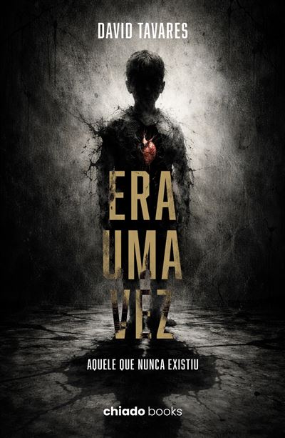 ERA UMA VEZ - aquele que nunca existiu