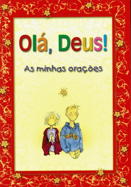 OLA, DEUS! - as minhas oracoes