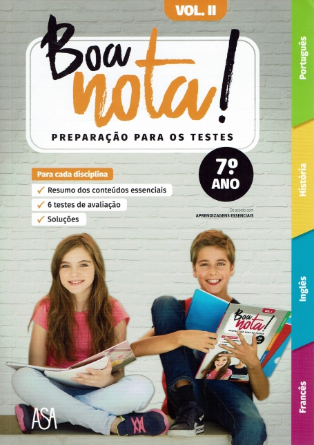 BOA NOTA! PREPARAÇÃO PARA OS TESTES 7º ANO VOL. II