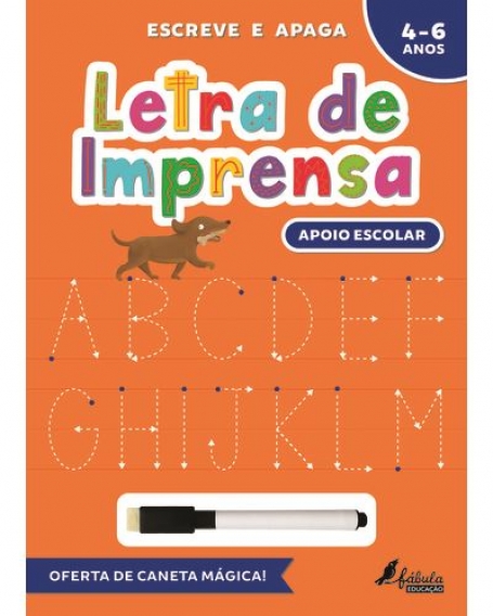 LETRA DE IMPRENSA ESCREVE E APAGA 4-6 ANOS