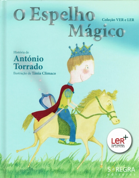 O ESPELHO MÁGICO