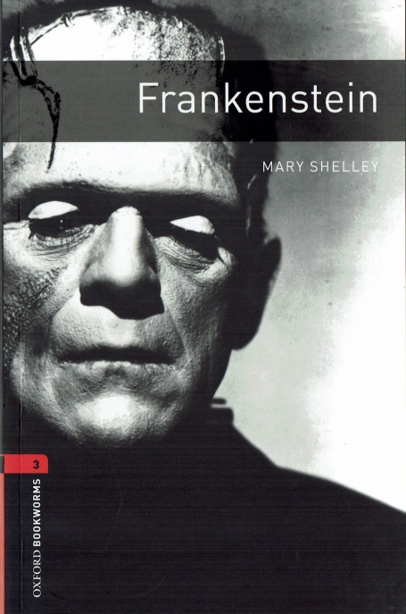 FRANKENSTEIN - COL OXFORD BOOKWORMS LEVEL 3
