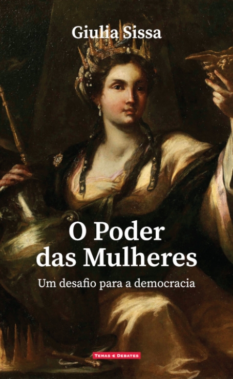 O PODER DAS MULHERES - Um Desafio para a Democracia