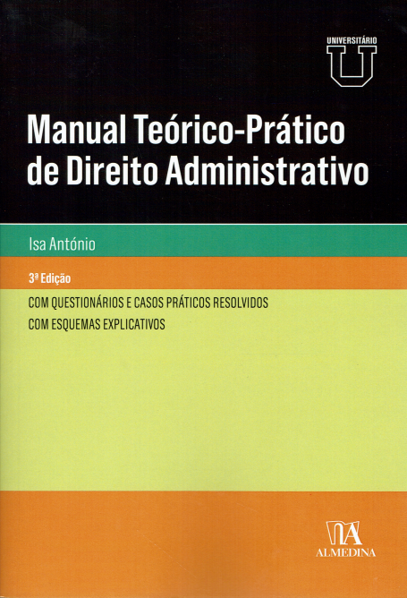 MANUAL TEÓRICO-PRÁTICO DE DIREITO ADMINISTRATIVO 3ª EDIÇÃO