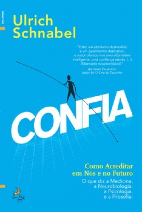 CONFIA como acreditar em nós e no futiro