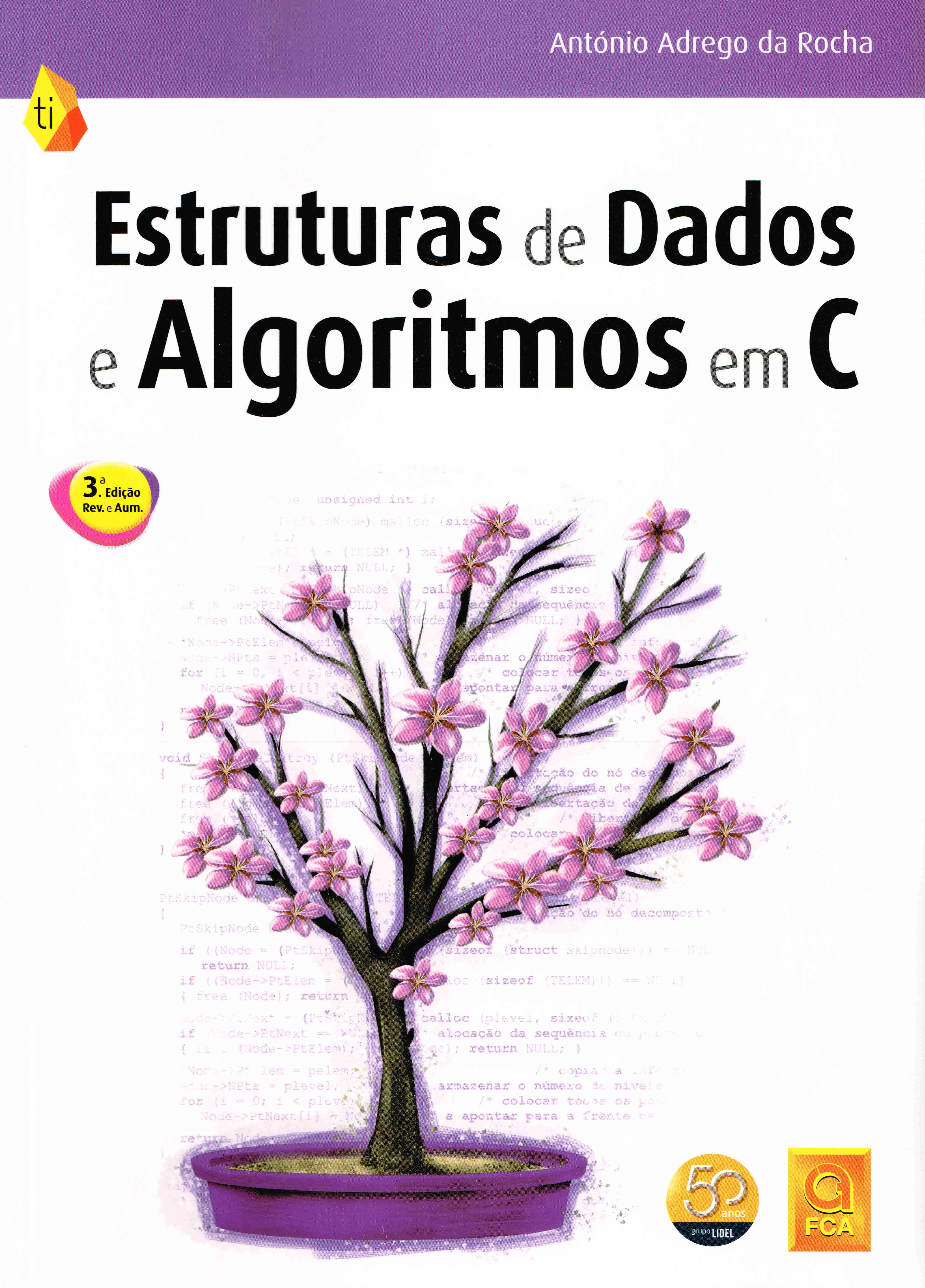 ESTRUTURAS DE DADOS E ALGORITMOS EM C 3ª edicao