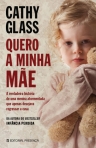 QUERO A MINHA MAE