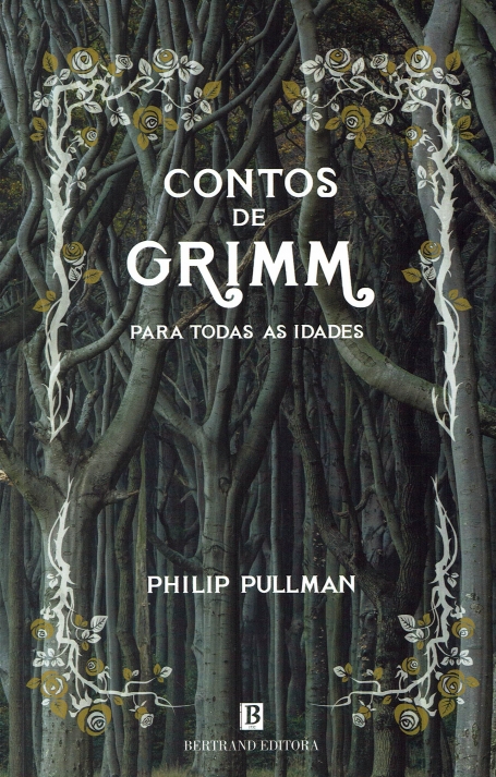 CONTOS DE GRIMM - PARA TODAS AS IDADES