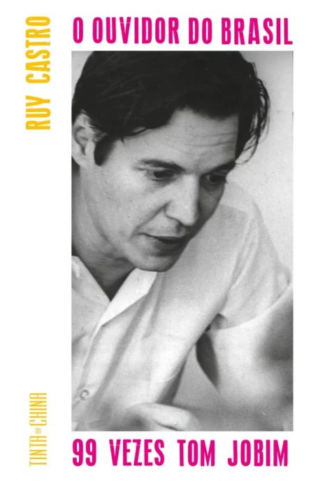 O OUVIDOR DO BRASIL - 99 VEZES TOM JOBIM