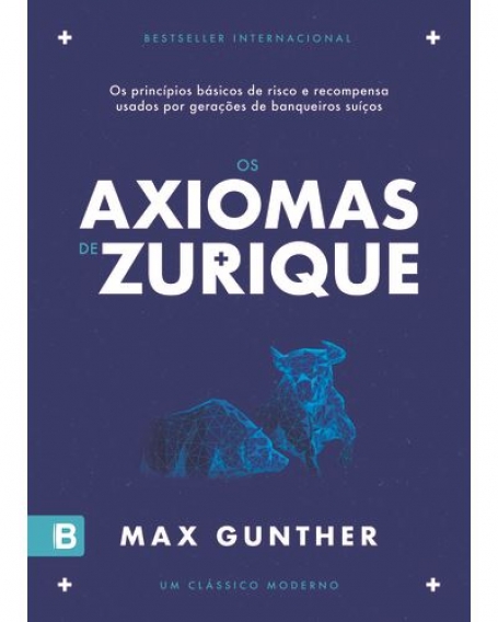 OS AXIOMAS DE ZURIQUE