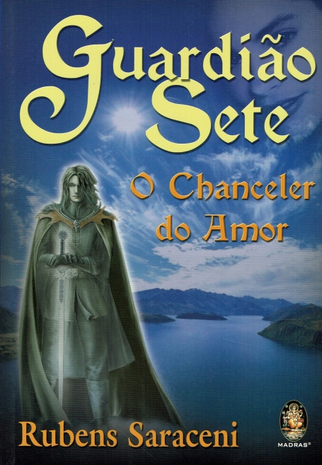 GUARDIÃO SETE - O CHANCELER SO AMOR