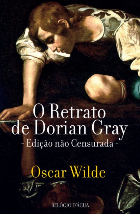 RETRATO DE DORIAN GRAY - EDIÇÃO NÃO CENSURADA (O)