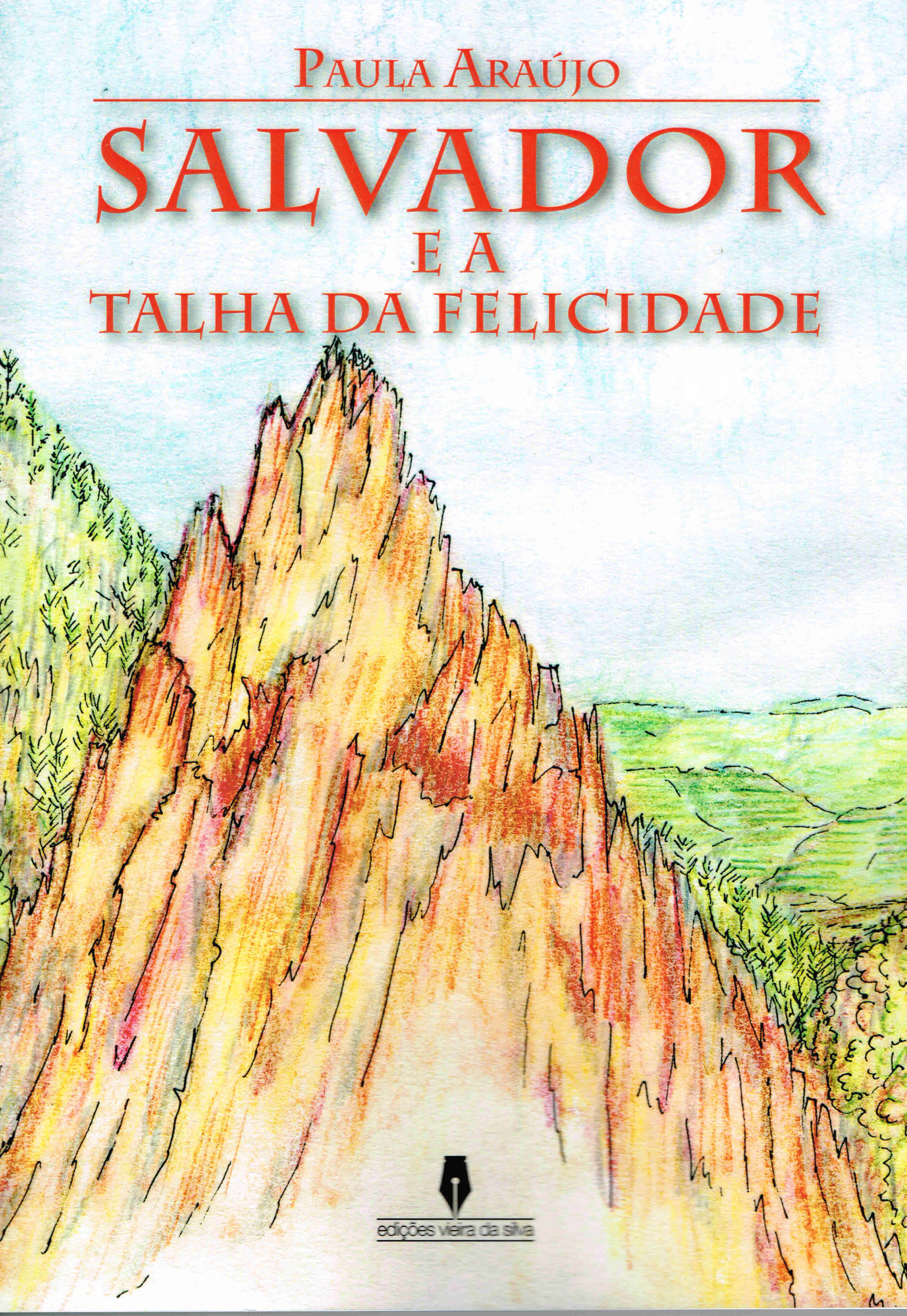 SALVADOR E A TALHA DA FELICIDADE