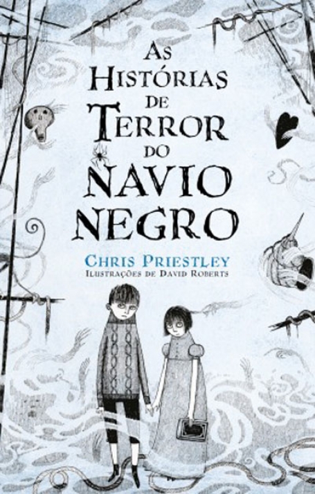 AS HISTORIAS DE TERROR DO NAVIO NEGRO