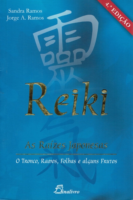 REIKI - as raízes japonesas - o tronco, ramos, folhas e alguns frutos