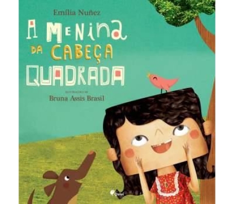 A MENINA DA CABEÇA QUADRADA