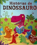 72922.10 - HISTORIAS DE DINOSSAUROS - 16 historias para devorares