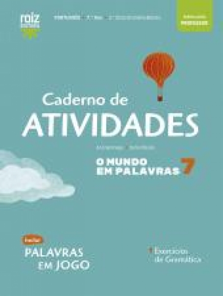 02071 - O mundo em palavras 7 - Português - 7.º Ano - Caderno de Atividades