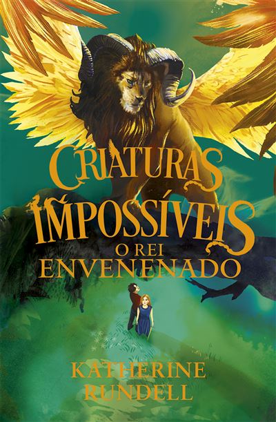 05692.10 - CRIATURAS IMPOSSÍVEIS 2: O REI ENVENENADO