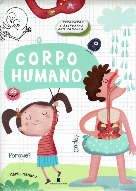 O CORPO HUMANO - PERGUNTAS E RESPOSTAS COM JANELAS