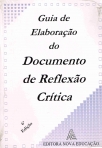 GUIA DE ELABORACAO DO DOCUMENTO DE REFLEXAO CRITICA